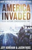 America Invaded book