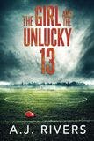 The Girl and the Unlucky 13 book