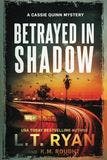 Betrayed in Shadow book