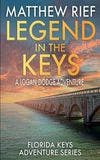 Legend in the Keys book