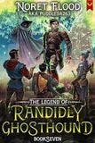 The Legend of Randidly Ghosthound 7 book