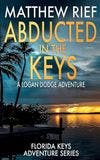 Abducted in the Keys book