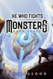 He Who Fights with Monsters 3 book