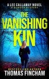 The Vanishing Kin book