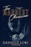 The Maddest Obsession book