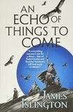An Echo of Things to Come book