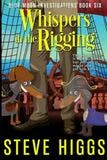Whispers in the Rigging book
