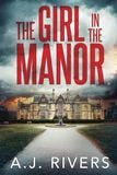 The Girl in the Manor book