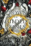 The Crown of Gilded Bones book