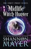 Midlife Witch Hunter book