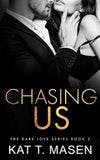 Chasing Us book