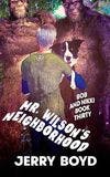 Mr. Wilson's Neighborhood book