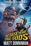 The Gate of the Feral Gods book