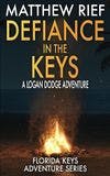 Defiance in the Keys book