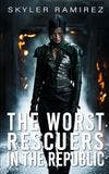 The Worst Rescuers in the Republic book