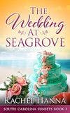 The Wedding At Seagrove book