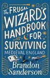 The Frugal Wizard's Handbook for Surviving Medieval England book