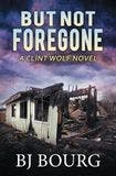 But Not Foregone book