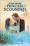 The Princess and the Scoundrel book