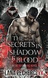 The Secrets in Shadow and Blood book