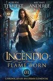 Incendio: Flame Born book