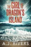 The Girl and the Dragon's Island book