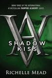 Shadow Kiss book