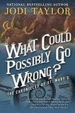 What Could Possibly Go Wrong? book