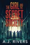 The Girl and the Secret Society book