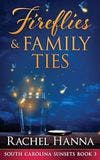 Fireflies & Family Ties book