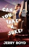 Can You Take a Juke? book