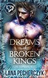 The Dreams of Broken Kings book