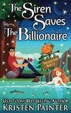 The Siren Saves The Billionaire book