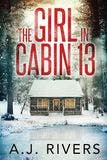 The Girl in Cabin 13 book