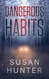 Dangerous Habits book