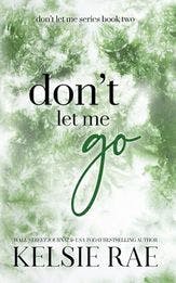 Don't Let Me Go book