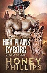 High Plains Cyborg book