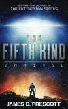 The Fifth Kind Arrival book