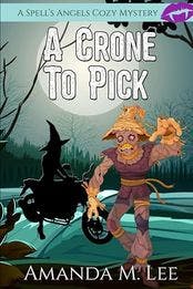 A Crone to Pick book