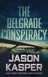 The Belgrade Conspiracy book