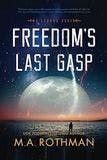 Freedom's Last Gasp book