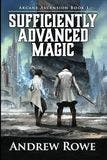 Sufficiently Advanced Magic book
