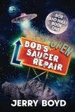 Bob's Saucer Repair book