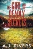 The Girl and the Deadly Secrets book