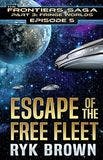 Escape of the Free Fleet book