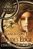 Balanced on the Blade's Edge book