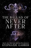 The Ballad of Never After book
