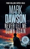 Never Let Me Down Again book