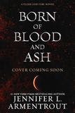 Born of Blood and Ash book
