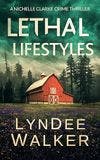 Lethal Lifestyles book